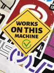 Works on this machine Sticker (10 Stk.)